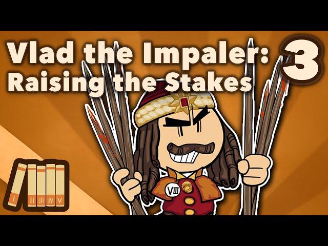 Vlad the Impaler - Raising The Stakes - European History - Extra History - Part 3