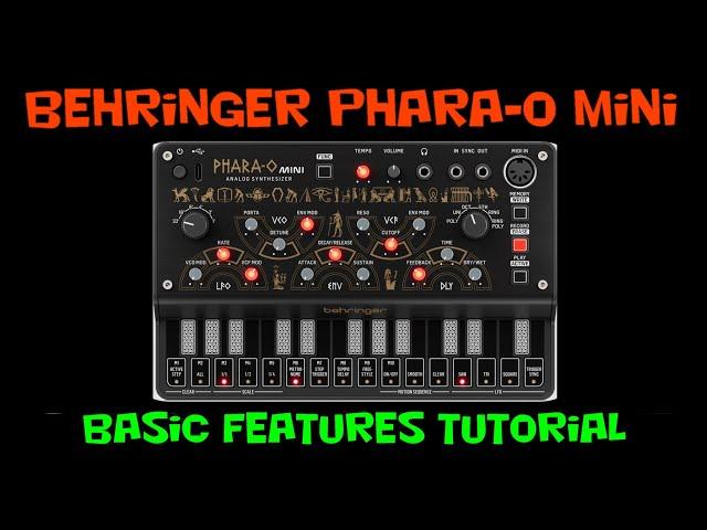 Phara-o Mini Tutorial Basic Features