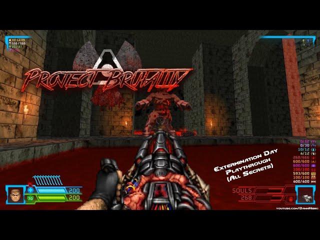 Project Brutality (3.0): Extermination Day Playthrough