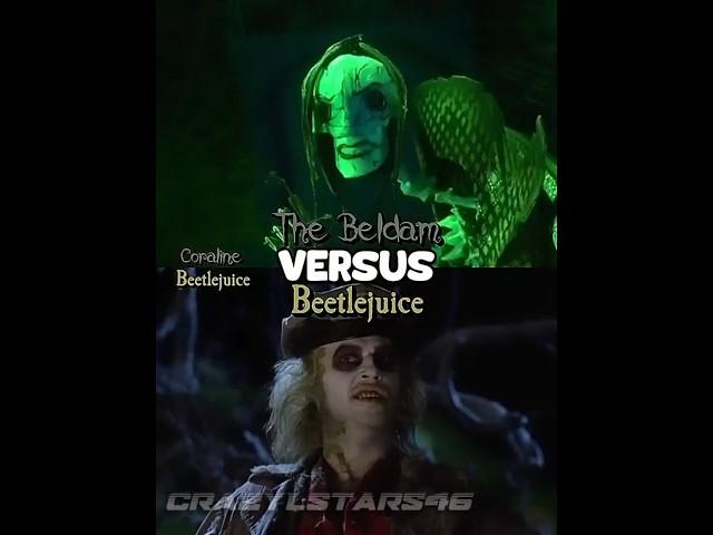 The Beldam VS Beetlejuice