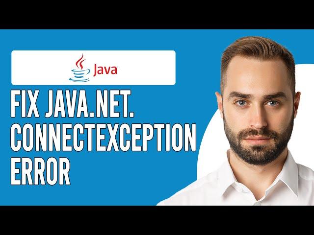 How To Fix Java.Net.ConnectException Connection Timed Out No Further Information (Detailed Guide)