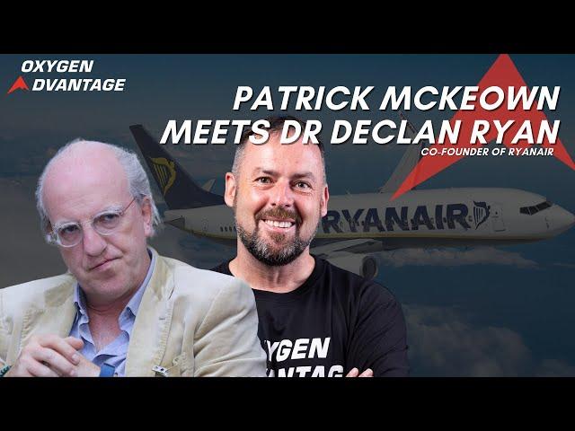 Patrick McKeown Meets Dr Declan Ryan; Co-Founder of Ryanair | Behind The Mind