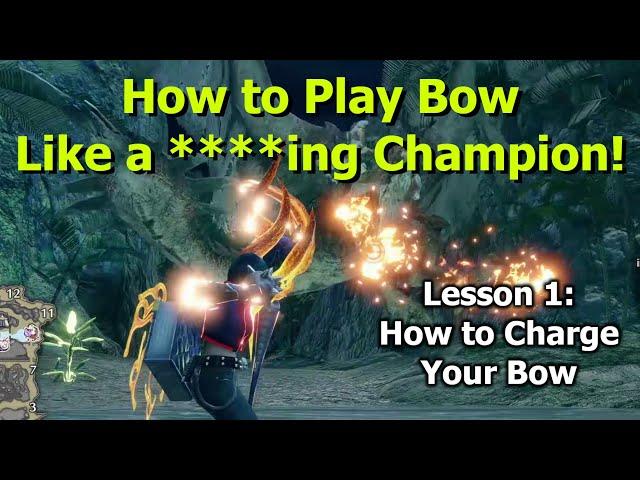 Four Ways to Charge Your Bow in Monster Hunter Rise and Sunbreak | Tutorial Guide