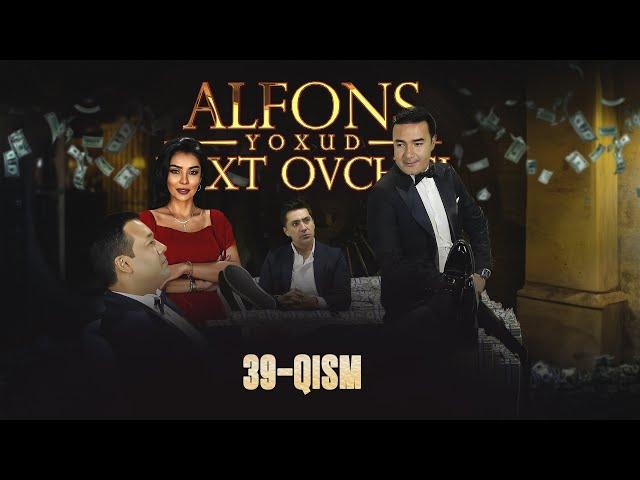 Alfons yoxud Baxt ovchisi 39-qism