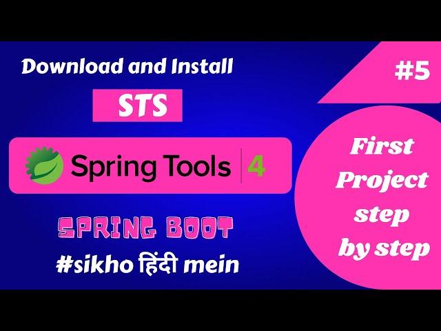 Download and Install Spring Tool Suite [STS] | Create Spring Boot Project Step by Step