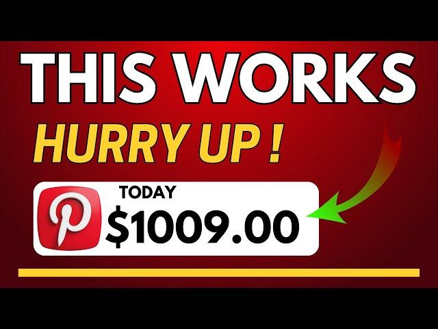 Earn $1009.00 Per WEEK with Pinterest Affiliate Marketing