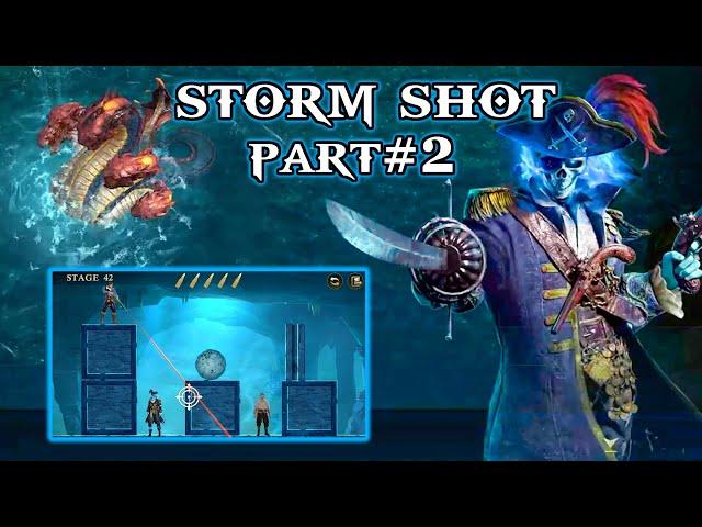 Storm Shot Game Part 2 | Game play