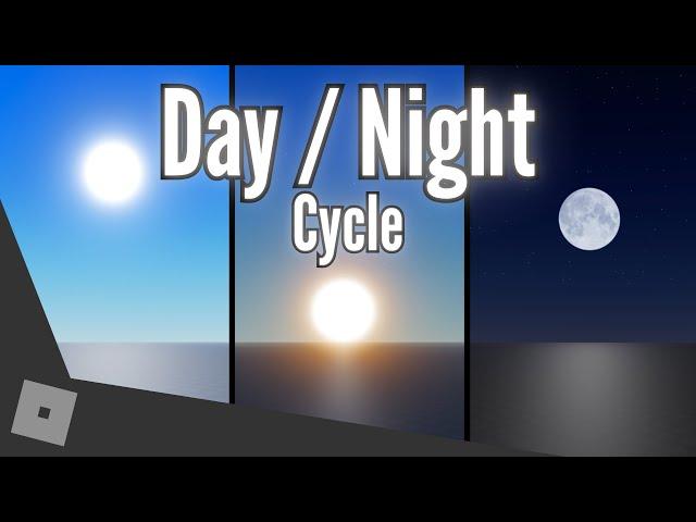 How To Make a DAY/NIGHT CYCLE | Roblox Studio Guide