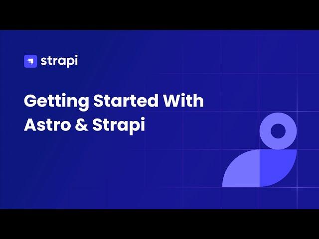 Getting Started with Astro and Strapi: project example overview