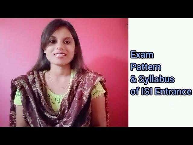 Indian Statistical Institute (ISI) Entrance | Exam Pattern | Syllabus | Eligibility