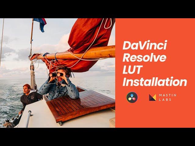 How to Install Video LUTs in DaVinci Resolve