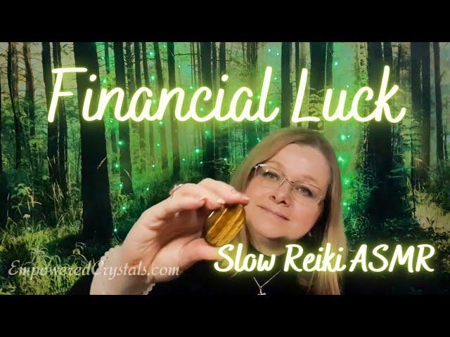 Reiki for Financial Luck. Tigers eye crystal healing. Slow asmr