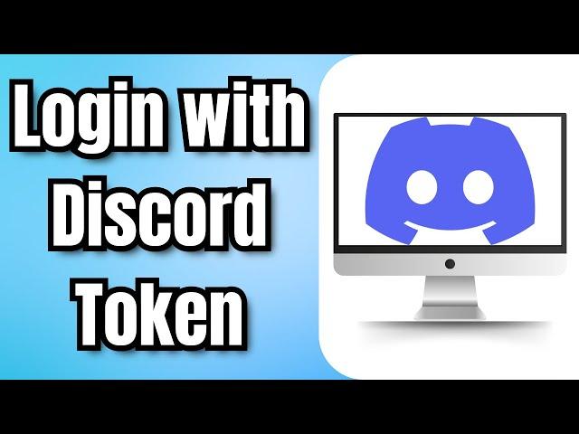 How to Login with Discord Token 2024