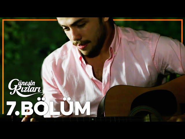 Güneşin Kızları 7. Bölüm - Full Bölüm