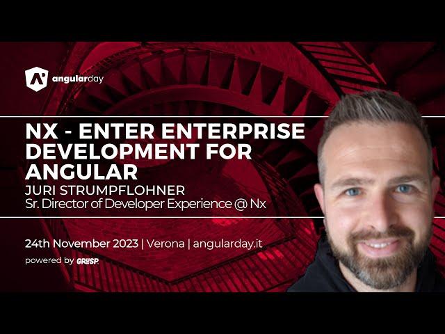 Nx - Enter Enterprise Development for Angular |  Juri Strumpflohner | angularday 2023