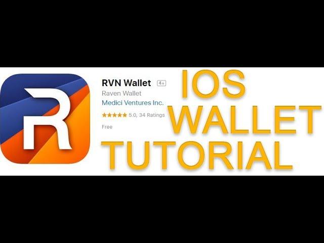 Ravencoin IOS Wallet Tutorial