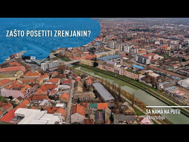 SA NAMA NA PUTU KROZ SRBIJU: Zašto posetiti Zrenjanin? / Epizoda 64