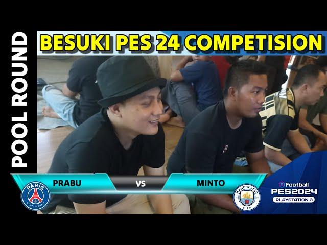 PES 24 PS3 TURNAMEN// BESUKI COMPETISION // POOL ROUND GAMEPLAY // prabu vs minto