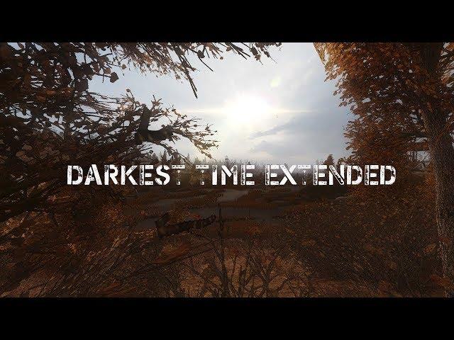 Darkest Time: Extended ч2.бар.анна.тёмная долина