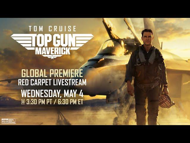 Top Gun: Maverick GLOBAL Red Carpet Premiere