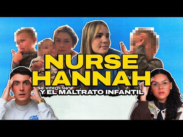 El caso de Nurse Hannah y el maltrato infantil | EP 300