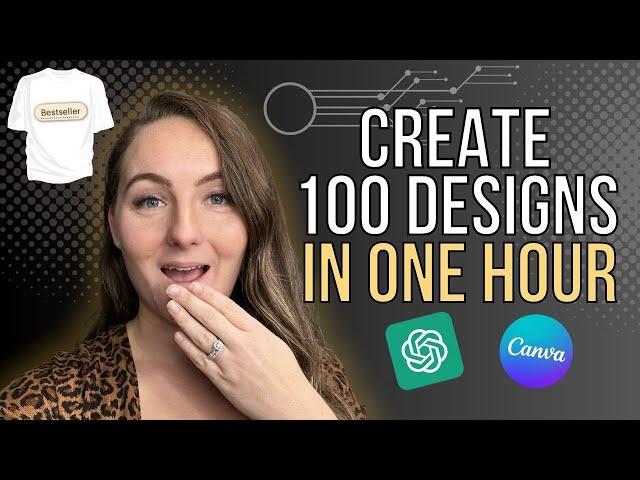 How To Create 100 T-Shirt Designs In 1 Hour For FREE With Canva + Chat GPT (For Etsy POD)