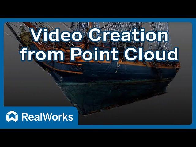 Video Creator Tutorial - Trimble RealWorks