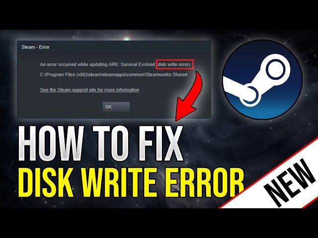 [UPDATED 2023] How to Fix Disk Write Error (Steam)