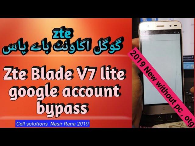 ZTE Blade V7 Lite google account bypass without pc 2019