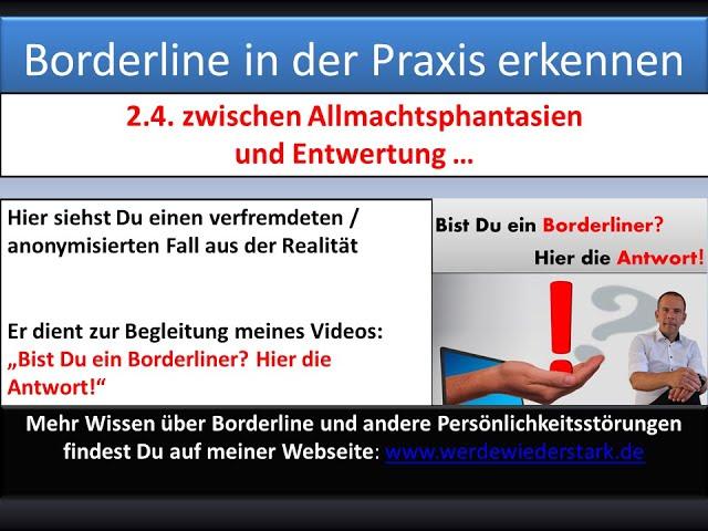 2.4 Zwischen Allmacht und Entwertung (Praxis Borderline Diagnose)