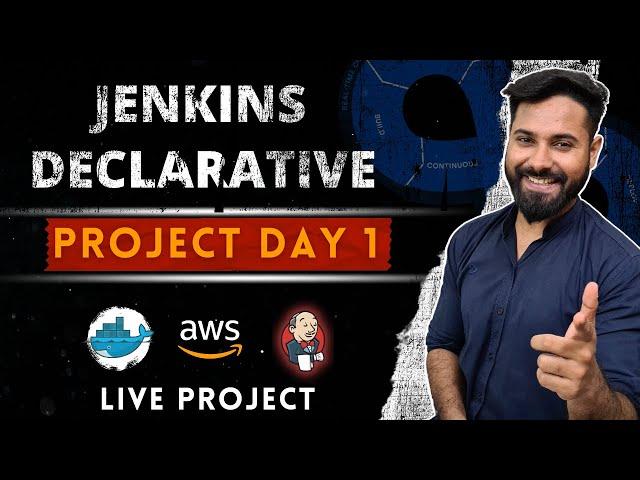 Jenkins Declarative CI/CD Pipeline for DevOps Engineers // Live Project (Hindi)