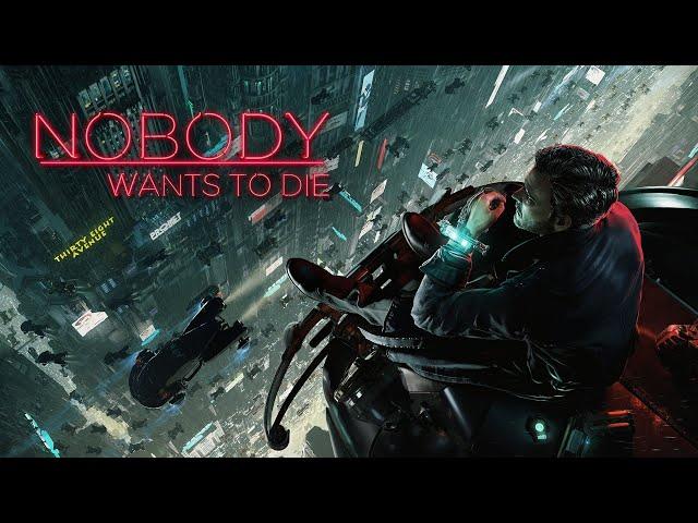 Nobody Wants To Die - Стрим #1