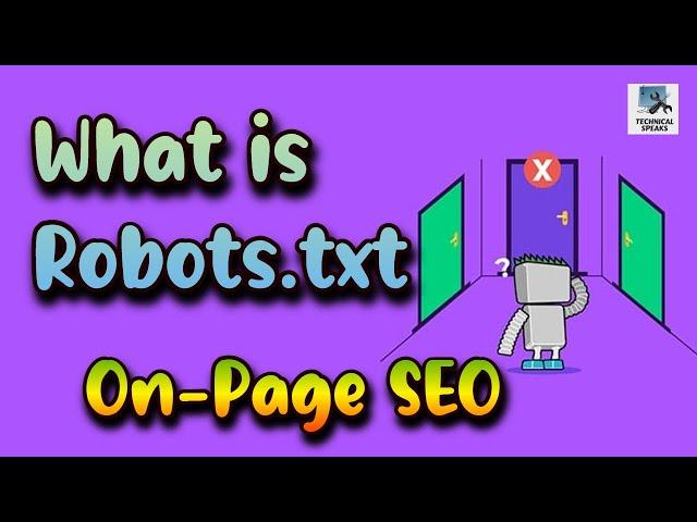 What is a Robots.txt File? Importance of Robots.txt File | Robots.txt Sitemap | SEO 2022