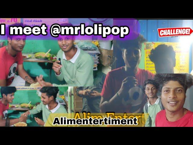 i am meet @mrlollipop1357   Food revirew with youtuber |Alim entertainment  #mrlolipop #food