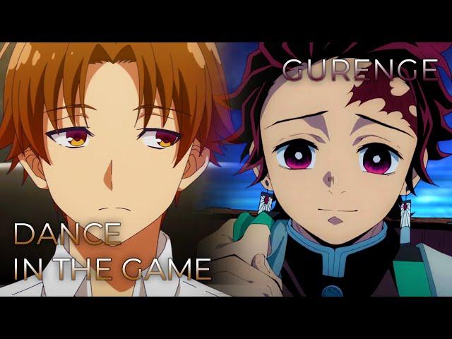 Dance In The Game x Gurenge (Full Ver.) | Mashup of Demon Slayer, Classroom of the Elite: Season 2