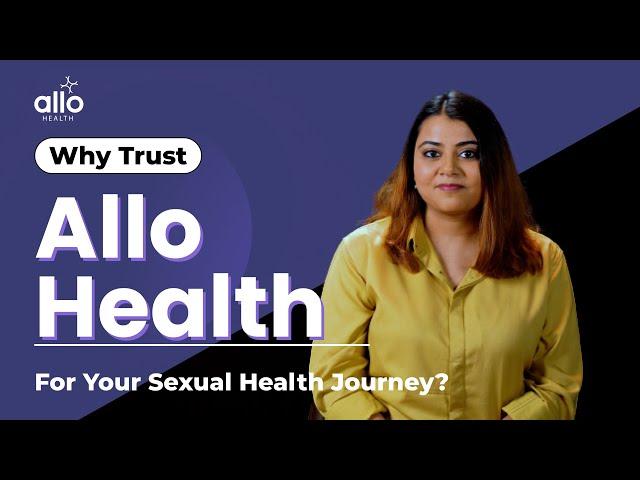 Introduction to Allo Health | Start Your Sexual Health Journey Today