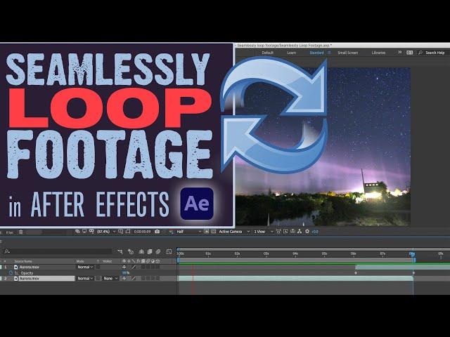 Seamlessly Loop Footage - After Effects Tutorial