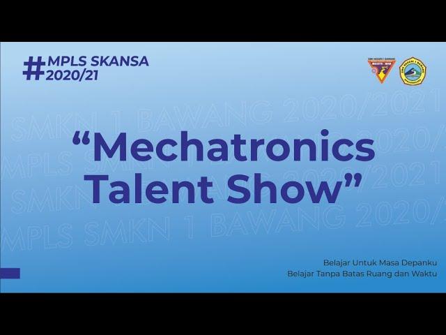 Mechatronics Talent Show | MPLS MEKATRONIKA 2020