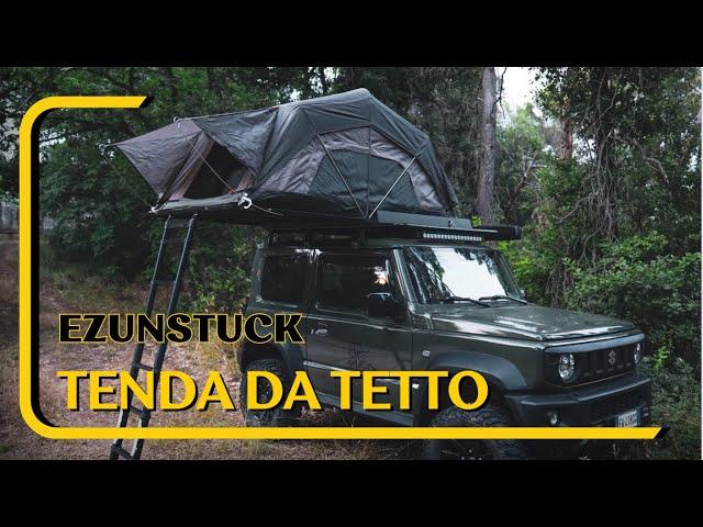 Camping Adventure : The amazing Rooftop Tent , Ezunstuck