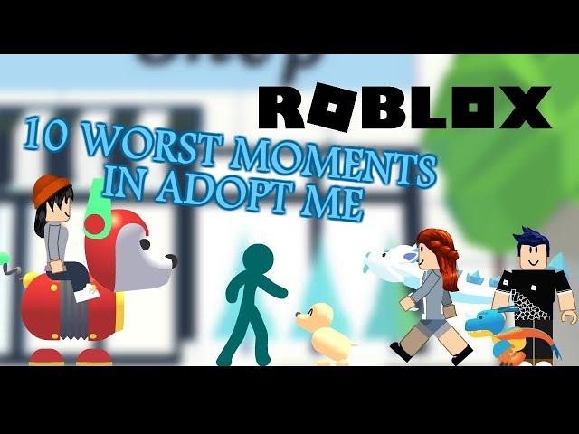 10 Worst Moments in Adopt Me Roblox Part 2