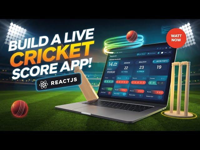 Live Cricket Score Application Using React JS | Cricket Score App Tutorial | React JS Project