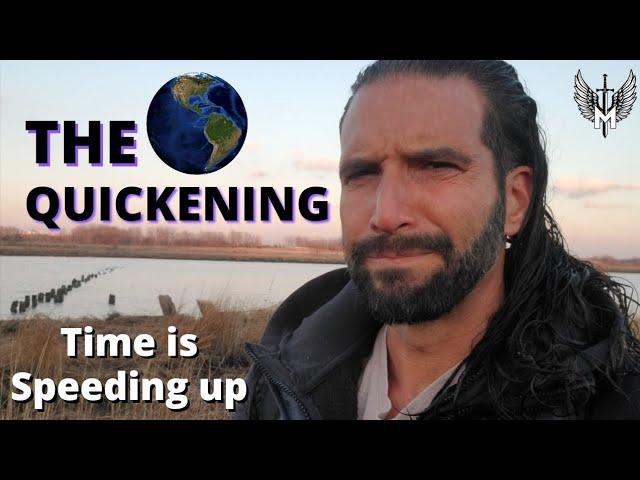 The QUICKENING  Time is speeding up | Signs & Symptoms | Time Glitch | Timeline Shift