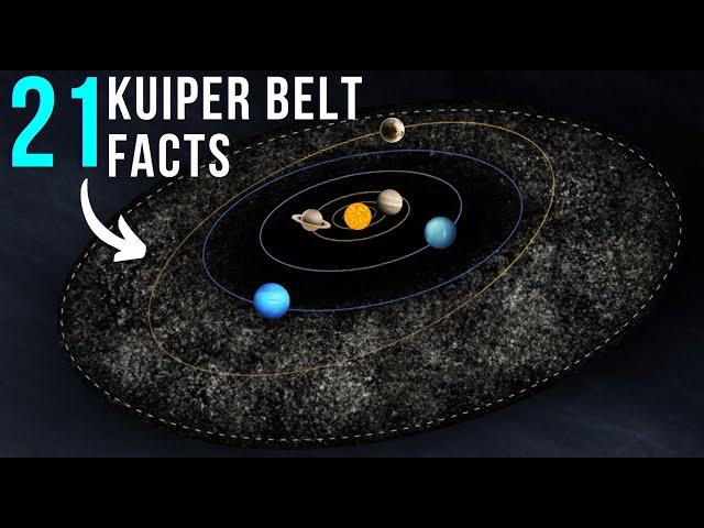 21 Must-Know Facts About The Kuiper Belt