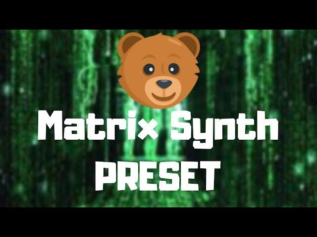 Matrix Synth || Serum Preset || Free Download
