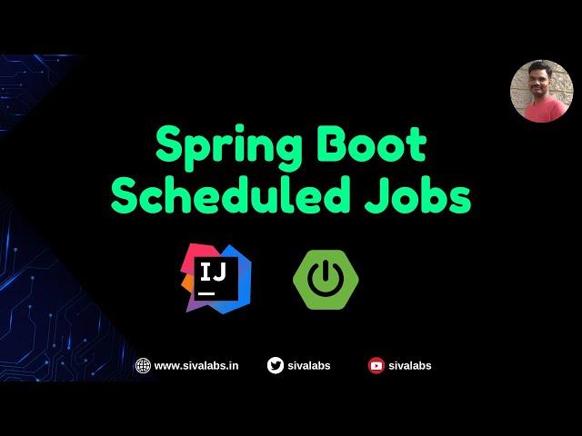 Spring Boot Scheduled Jobs