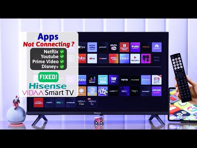 Hisense VIDAA Smart TV: Apps Not Working? - Fixed: YouTube, Netflix, Disney Plus, etc.