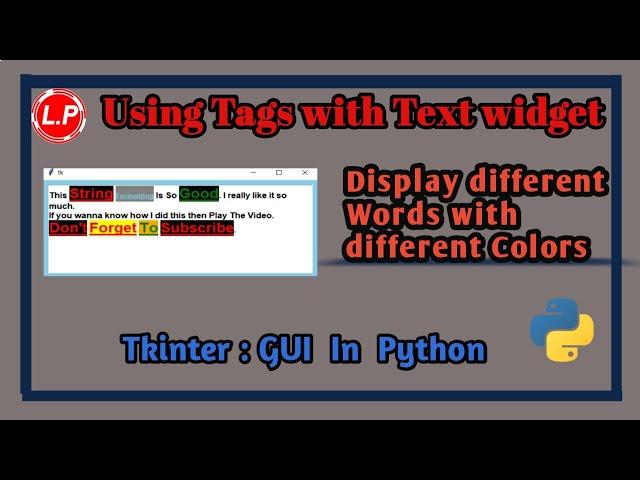 Tkinter Text Widget Tag Method | Display different text in different colors in tkinter text widget.