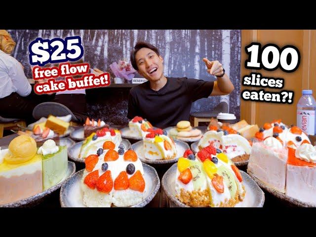 $25 CHATERAISE FREE FLOW CAKE BUFFET DESTROYED! | I Ate 100 Slices in 90 Minutes?! | 30,000 Calories