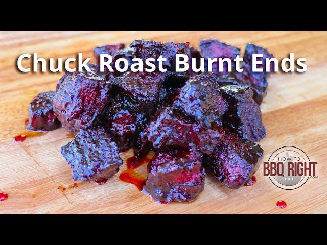 Chuck Roast Burnt Ends