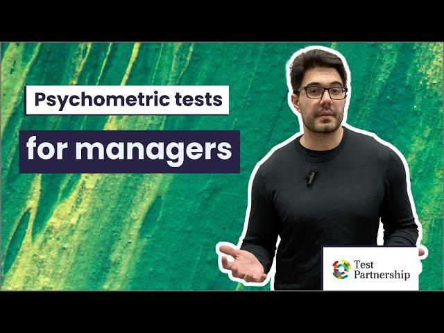 Psychometric tests for managers